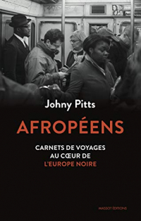 Afropéens - Carnets de voyage au coeur de l'Europe noire