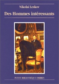 Des hommes intéressants