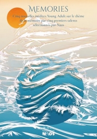Memories, anthologie des nouveaux talents young adult