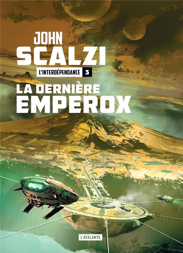 La Derniere Emperox - l'Interdependance