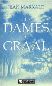 Les dames du Graal