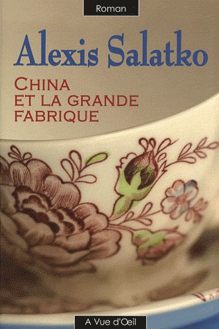 China et la grande fabrique