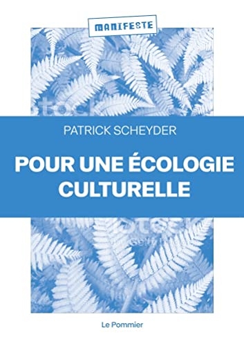 Pour une écologie culturelle