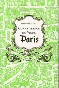 Connaissance du Vieux Paris
