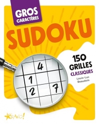 Gros caractères - Sudoku: 150 grilles classiques