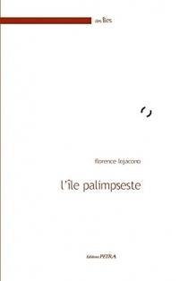 L'Ile Palimpseste