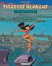 Tigresse Blanche, tome 2 : Peau de pêche et cravate de soie