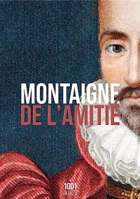 De l'amitié (La Petite Collection)