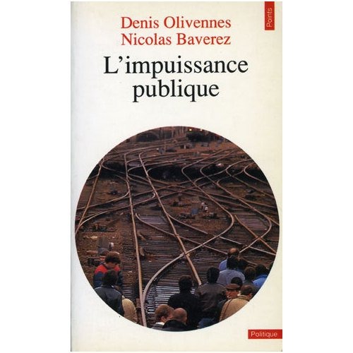 L'IMPUISSANCE PUBLIQUE [9782020122306]