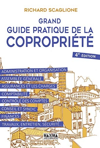 Grand guide pratique de la copropriété 4e édition