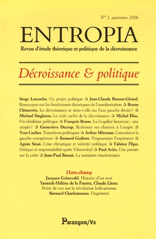 Entropia, N° 1, automne 2006 : Décroissance & politique