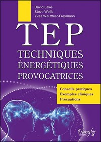 TEP Techniques énergétiques provocatrices