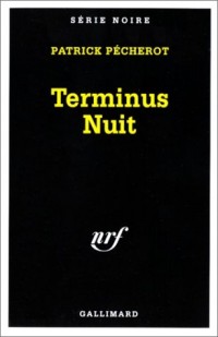 Terminus nuit