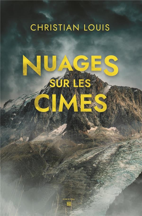 Nuages sur les cimes