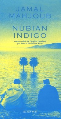 Nubian indigo : Une histoire d'eau, d'amour et de légendes