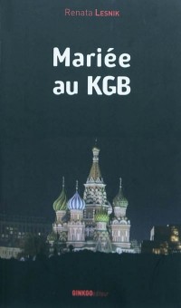 Mariée au KGB