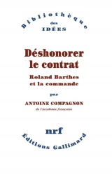 Déshonorer le contrat: Barthes et la commande