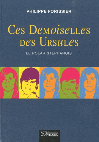 Ces Demoiselles des Ursules
