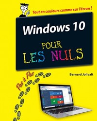 Windows 10 pour les Nuls Pas à Pas