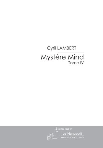 Mystère Mind Tome 4: Le Jour et la Nuit