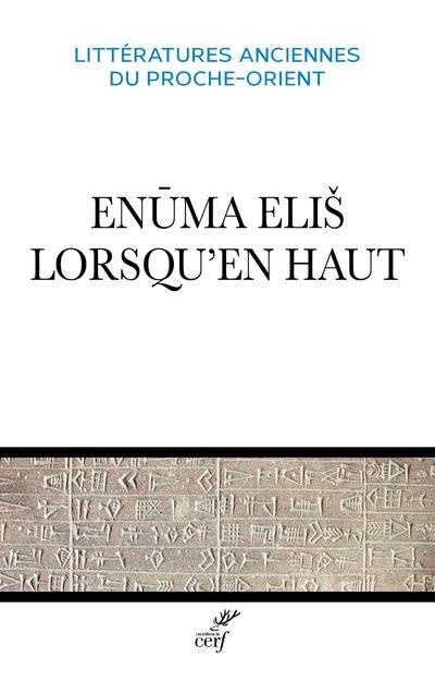 Enuma Elis, lorsqu'en haut
