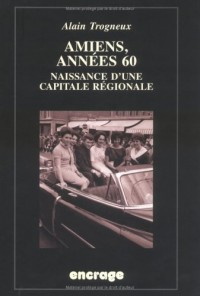 Amiens Annees 60