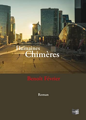 Humaines Chimères