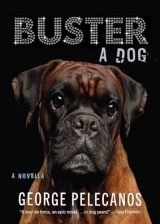 Buster: A Dog