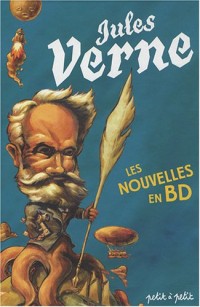 Jules Verne. Les nouvelles en BD