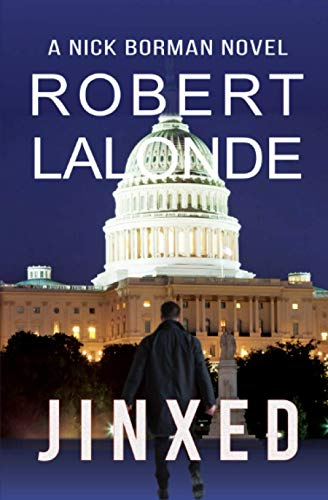 JINXED: A Nick Borman Thriller [9781990055027]