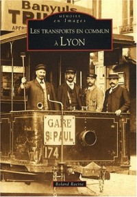 Transports en commun à Lyon (Les)