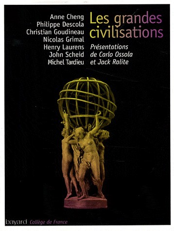 Grandes Civilisations (Les)