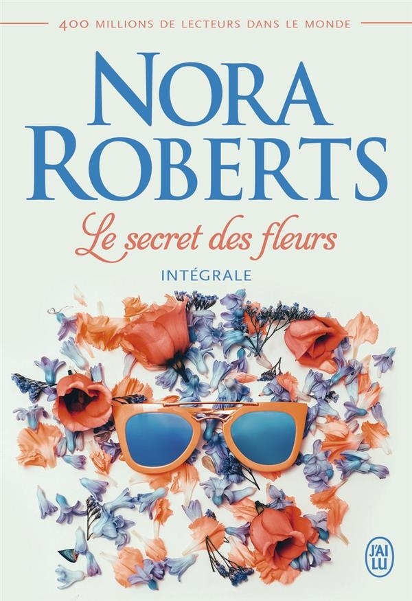 Le secret des fleurs, Intégrale