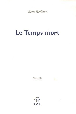 Le temps mort