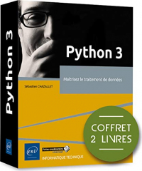 Python 3 - Coffret de 2 Livres : Maitrisez le Traitement de Donnees
