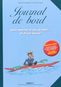 CAHIER POUR MARINS D'EAU DE MER... ET D'EAU DOUCE