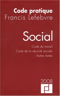 Social : Code du travail, Code de la sécurité sociale, autres textes