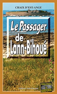 Le passager de Lann-Bihoué: Les enquêtes de Marie Lafitte - Tome 10