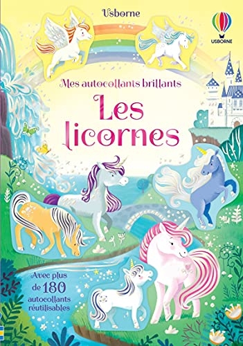 Les licornes - Mes autocollants brillants