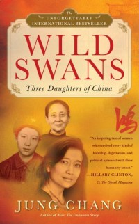 Wild Swans: Three Daughters of China