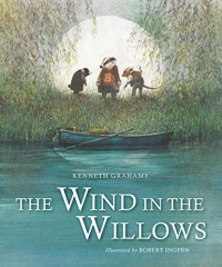 The Wind in the Willows: A Robert Ingpen Illustrated Classic