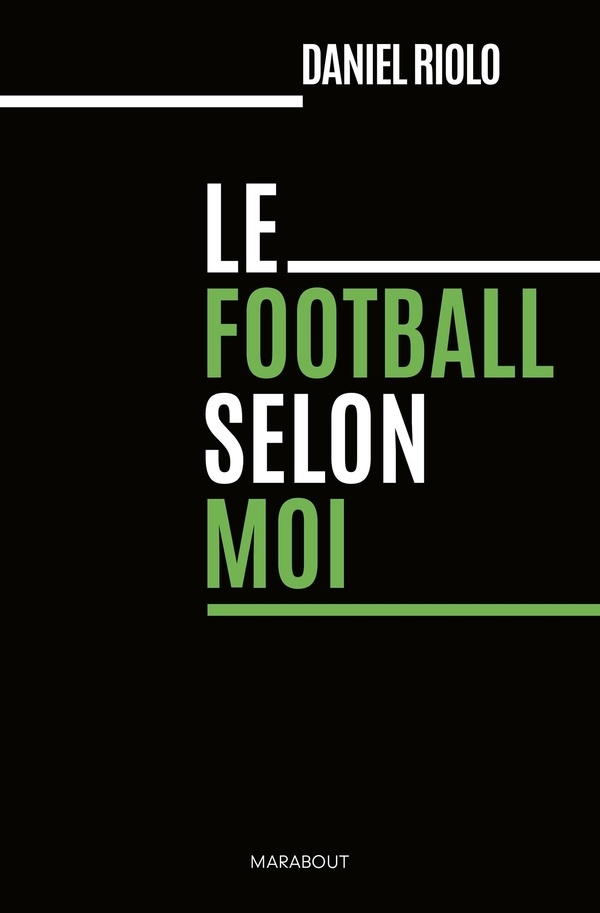 Le football selon Daniel