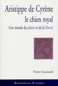 Aristippe de Cyrène : Pour une éthique du plaisir et de la liberté