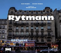 Rytmann: L'aventure d'un exploitant de cinémas à Montparnasse (Salles de cinéma)
