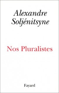 Nos pluralistes