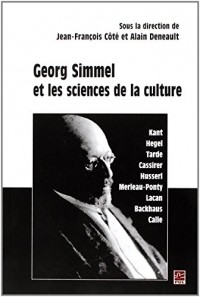 Georg Simmel et les sciences de la culture