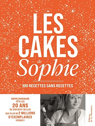Les Cakes de Sophie - 20 ans