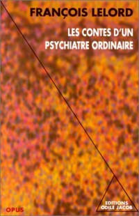 Les Contes d'un psychiatre ordinaire