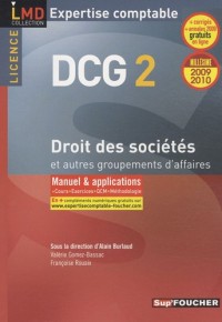 Droit des sociétés et autres groupements d'affaires DCG 2 : Manuel et applications