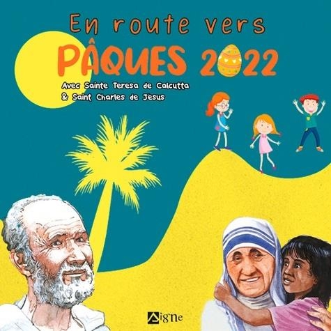 En route vers Pâques 2022 avec Frère Charles